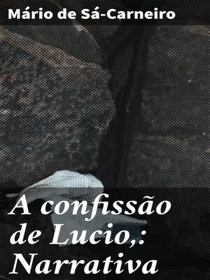 cover image of A confissão de Lucio,